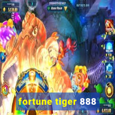 fortune tiger 888